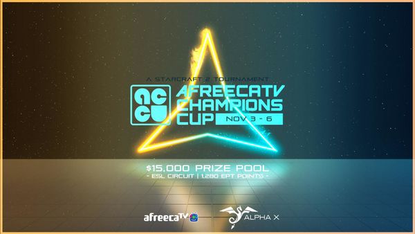 SCII - AfreecaTV Champs Cup