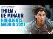Dominic Thiem vs Alex de Minaur Highlights | Madrid 2021