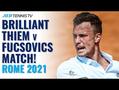 Dominic Thiem vs Marton Fucsovics: Brilliant Match! | Rome 2021 Highlights