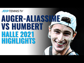 Dramatic Auger-Aliassime vs Humbert Battle | Halle 2021 Highlights