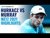 Hubert Hurkacz vs Andy Murray Highlights | Metz 2021