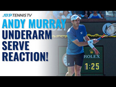 Andy Murray Reacts to the Underarm Serve!