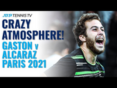 THIS ATMOSPHERE   Hugo Gaston vs Carlos Alcaraz Drama | Paris 2021