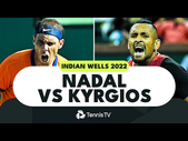 Rafa Nadal vs Nick Kyrgios Highlights | Indian Wells 2022 Quarter-Finals