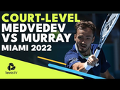Daniil Medvedev vs Andy Murray: Court-Level Highlights | Miami Open 2022