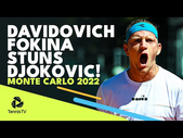 STUNNING Alejandro Davidovich Fokina Tennis To Defeat Djokovic in Monte Carlo! 