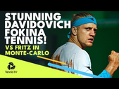 Alejandro Davidovich Fokina STUNNING Tennis vs Fritz | Monte-Carlo 2022 Quarter-Final