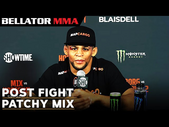 Patchy Mix Speaks On Stamina, Next Fights, and More | Bellator MMA