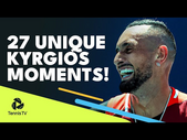 27 Unique Nick Kyrgios ATP Tennis Moments!