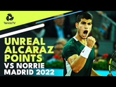 UNREAL Carlos Alcaraz Points vs Cameron Norrie | Madrid 2022