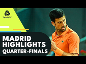 Nadal Battles Alcaraz; Djokovic, Tsitsipas, Rublev Play | Madrid 2022 Quarter-Final Highlights
