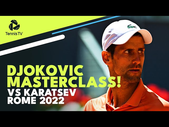 Novak Djokovic MASTERCLASS vs Karatsev in Rome! 