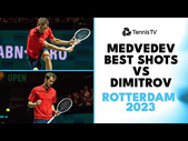 Daniil Medvedev Best Shots vs Grigor Dimitrov | Rotterdam 2023