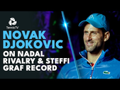 Novak Djokovic On Nadal Rivalry, Overtaking Steffi Graf & More! | Dubai 2023