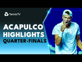 Fritz & Tiafoe Clash; Rune Meets Berrettini | Acapulco 2023 Quarter-Final Highlights