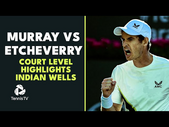 Andy Murray vs Tomas Martin Etcheverry Court Level Highlights | Indian Wells 2023