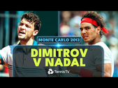 CRAZY Rafael Nadal vs Grigor Dimitrov Match! | Monte Carlo 2013 Extended Highlights