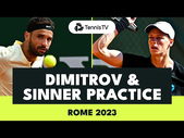 Grigor Dimtrov & Jannik Sinner Entertaining Practice Higlights! | Rome 2023