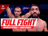 Full Fight | Patricio Pitbull vs Adam Borics | Bellator 286