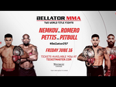 Bellator 297 Vadim Nemkov vs. Yoel Romero & Sergio Pettis vs. Patricio Pitbull | TICKETS AVAILABLE