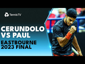 Francisco Cerundolo vs Tommy Paul For The Title! | Eastbourne 2023 Final Highlights