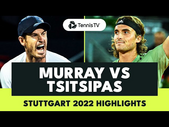 Andy Murray vs Stefanos Tsitsipas | Stuttgart 2022 Extended Highlights