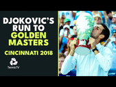 Novak Djokovic Completes The GOLDEN MASTERS  | Cincinnati 2018