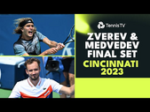 Alexander Zverev & Daniil Medvedev Entertaining Final Set | Cincinnati 2023