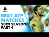 Alcaraz vs Djokovic THRILLER; Raonic & Tiafoe DRAMA | The Best ATP Matches In 2023 (Part 4) 