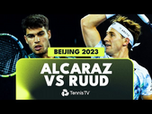 Carlos Alcaraz vs Casper Ruud INSANE Shotmaking | Beijing 2023 Highlights