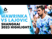 Stan Wawrinka vs Dusan Lajovic Highlights | Shanghai 2023 Highlights
