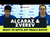 Carlos Alcaraz & Alexander Zverev React To Nitto ATP Finals Clash 