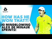 10 Mindblowing Alex De Minaur Tennis Sprints 