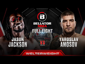 Jason Jackson vs Yaroslav Amosov (Welterweight Title Bout) | Bellator 301 Full Fight