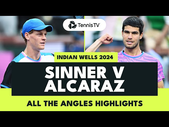 Carlos Alcaraz vs Jannik Sinner Alternate Angles  | Indian Wells 2024 Highlights