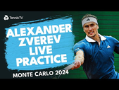 LIVE STREAM: Alexander Zverev Practices At Monte Carlo 2024