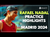 Rafael Nadal Practices On His Madrid Return  | Madrid 2024