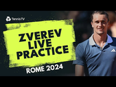 LIVE PRACTICE STREAM : Alexander Zverev in Rome