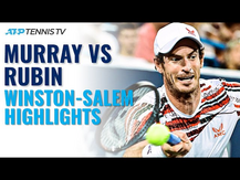 Andy Murray vs Noah Rubin Highlights | Winston-Salem 2021