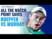Dominik Koepfer vs Andy Murray: All The Match Point Saves & Match Point | Paris Masters 2021
