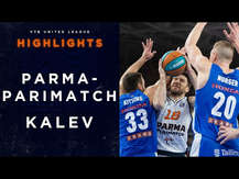 PARMA-PARIMATCH vs Kalev Highlights February, 13 | Season 2021-22