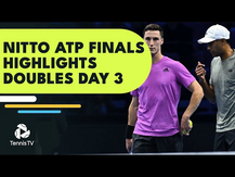 Ram/Salisbury Take On Glasspool/Heliovaara & Much More | Nitto ATP Finals Doubles Highlights Day 3