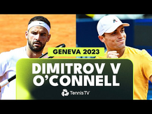 ENTERTAINING Grigor Dimitrov vs Christopher O'Connell Contest | Geneva 2023 Highlights